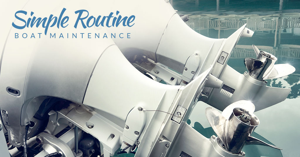 Simple Routine Boat Maintenance