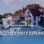 Are Houseboats Worth It? Lifestyle & Value Explained