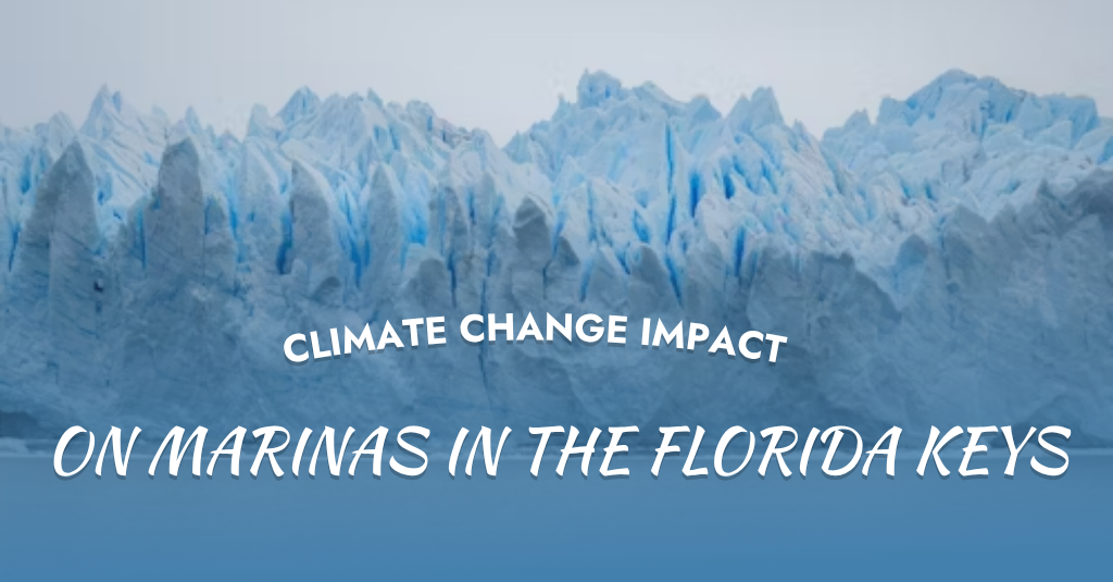 Climate Change Impact on Marinas in the Florida Keys, climate change impact on marinas