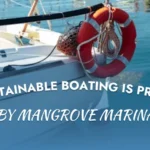 Mangrove Marina leads the Florida Keys in sustainable boating through clean water initiatives, responsible waste disposal systems, and eco-marina practices.