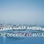 Discover marina guest amenities at Mangrove Marina, where showers, laundry, and daily essentials ensure long-term comfort and traveler convenience.